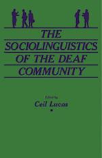 Sociolinguistics of the Deaf Community