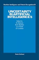 Uncertainty in Artificial Intelligence 5