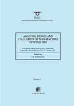 Analysis, Design and Evaluation of Man-Machine Systems 1995