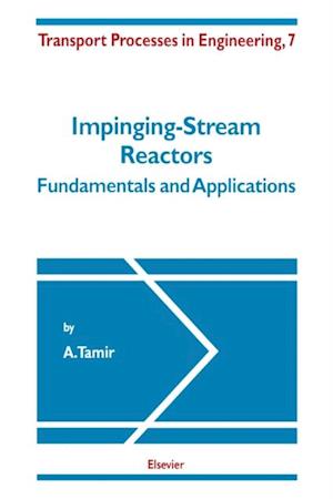 Impinging-Stream Reactors