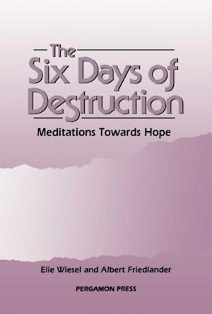 Six Days of Destruction