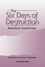 Six Days of Destruction