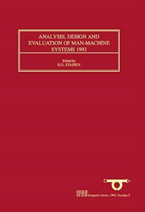 Analysis, Design and Evaluation of Man-Machine Systems 1992