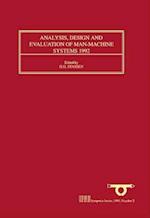 Analysis, Design and Evaluation of Man-Machine Systems 1992