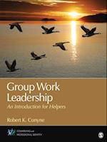 Group Work Leadership : An Introduction for Helpers