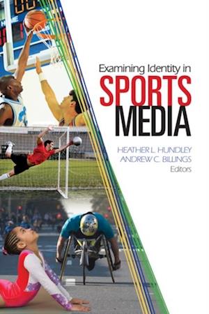 Examining Identity in Sports Media