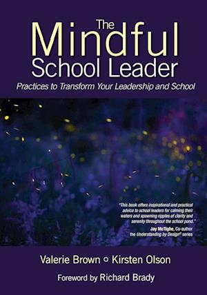 The Mindful School Leader