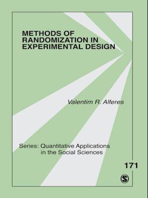 Methods of Randomization in Experimental Design