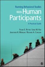 Running Behavioral Studies With Human Participants : A Practical Guide