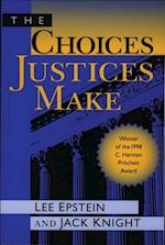 Choices Justices Make