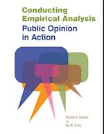Conducting Empirical Analysis : Public Opinion in Action