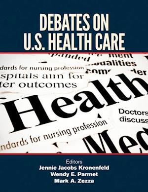 Debates on U.S. Health Care