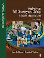 Pathways to Self-Discovery and Change: A Guide for Responsible Living