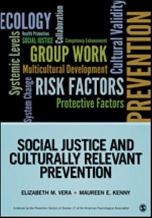 Social Justice and Culturally Relevant Prevention