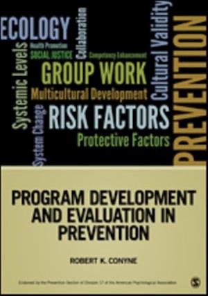 Program Development and Evaluation in Prevention