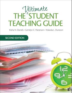 The Ultimate Student Teaching Guide