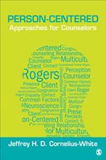 Person-Centered Approaches for Counselors