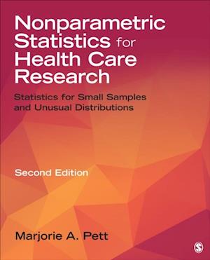 Nonparametric Statistics for Health Care Research : Statistics for Small Samples and Unusual Distributions