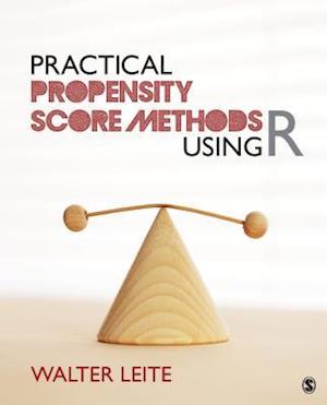 Practical Propensity Score Methods Using R