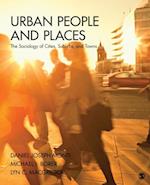 Urban People and Places : The Sociology of Cities, Suburbs, and Towns