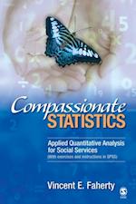 Compassionate Statistics : Applied Quantitative Analysis for Social Services (With exercises and instructions in SPSS)