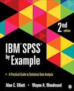 IBM SPSS by Example : A Practical Guide to Statistical Data Analysis