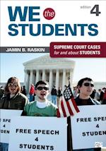 We the Students : Supreme Court Cases for and about Students