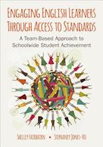 Engaging English Learners Through Access to Standards