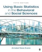 Using Basic Statistics in the Behavioral and Social Sciences