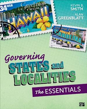 Governing States and Localities : The Essentials