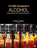 The SAGE Encyclopedia of Alcohol