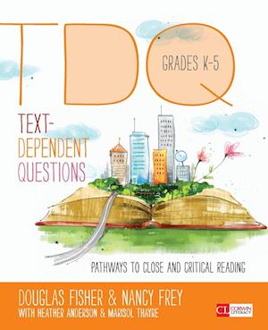 Text-Dependent Questions, Grades K-5