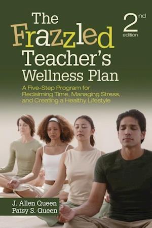 Frazzled Teacher's Wellness Plan
