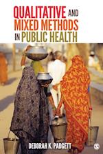 Qualitative and Mixed Methods in Public Health