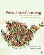 Social Justice Counseling : The Next Steps Beyond Multiculturalism