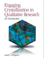 Engaging Crystallization in Qualitative Research : An Introduction