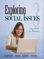 Exploring Social Issues : Using SPSS for Windows