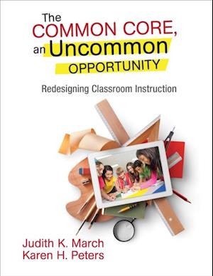 Common Core, an Uncommon Opportunity