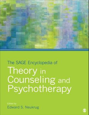 SAGE Encyclopedia of Theory in Counseling and Psychotherapy