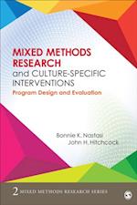 Mixed Methods Research and Culture-Specific Interventions : Program Design and Evaluation