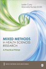 Mixed Methods in Health Sciences Research