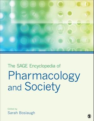 SAGE Encyclopedia of Pharmacology and Society