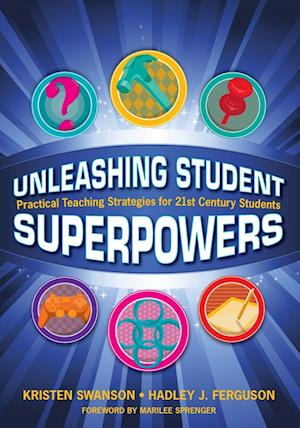 Unleashing Student Superpowers