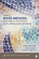 Using Mixed Methods Research Synthesis for Literature Reviews : The Mixed Methods Research Synthesis Approach
