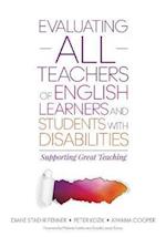 Evaluating ALL Teachers of English Learners and Students With Disabilities