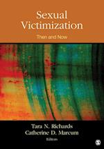 Sexual Victimization : Then and Now