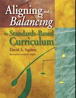 Aligning and Balancing the Standards-Based Curriculum