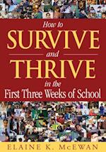 How to Survive and Thrive in the First Three Weeks of School