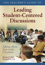 Teacher's Guide to Leading Student-Centered Discussions