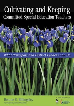 Cultivating and Keeping Committed Special Education Teachers